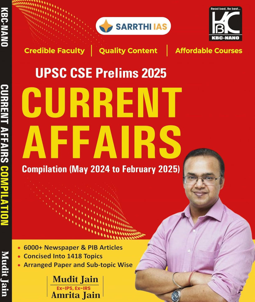 UPSC Prelims 2025 Current Affairs Compilation (May 2024 to February 20 ...