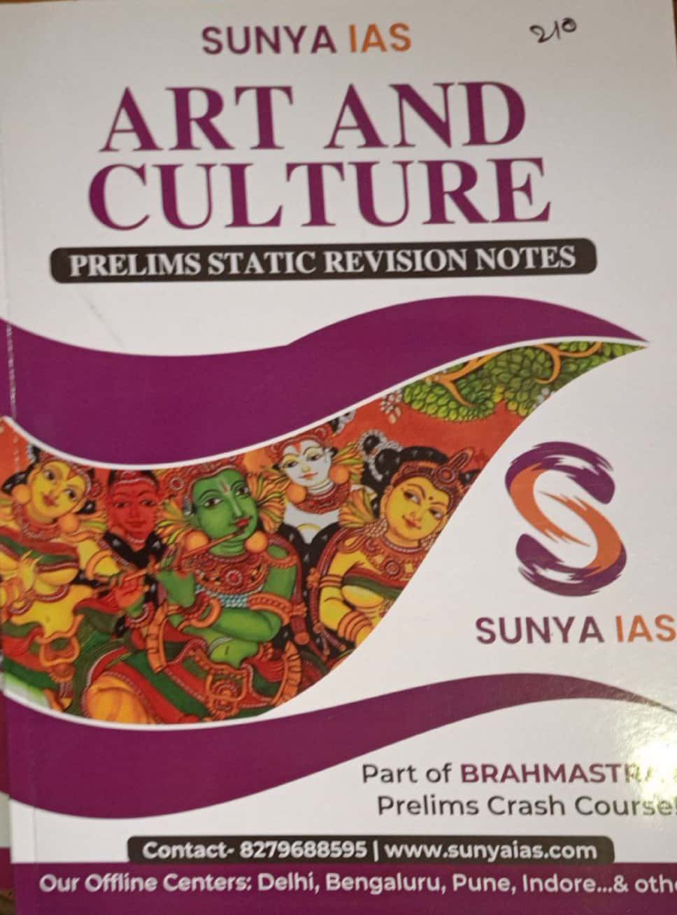 SUNYA IAS Art & Culture Prelims Static Revision Notes [English Medium]