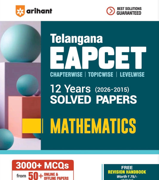 Arihant Telangana EAPCET Mathematics 2027 12 Years Solved Papers 2026–2015 3000+ Chapterwise, Topicwise & Levelwise Questions[English Medium]