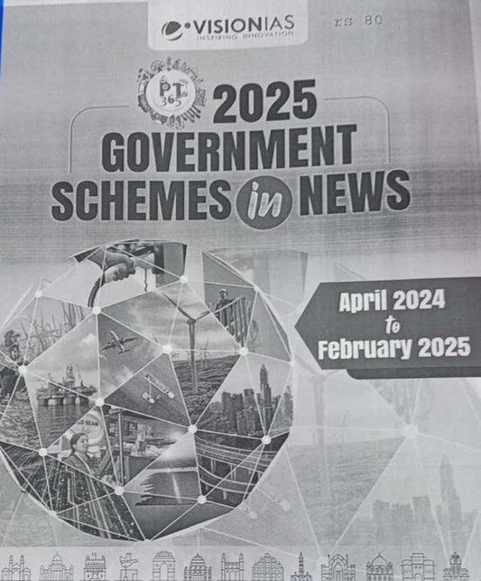 Vision IAS 2025 Government Schemes In News April 2024 to February 2025 PHOTOCOPY[English Medium]