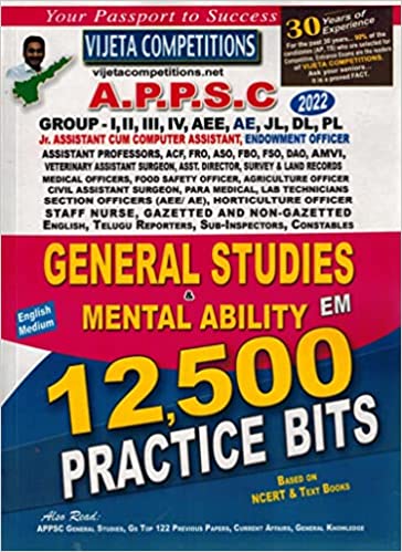 APPSC General Studies and Mental Ability 12500 Practice Bits ( Useful for All Competitive Exams ) [ ENGLISH MEDIUM ] 2022 EDITION VIJETHA