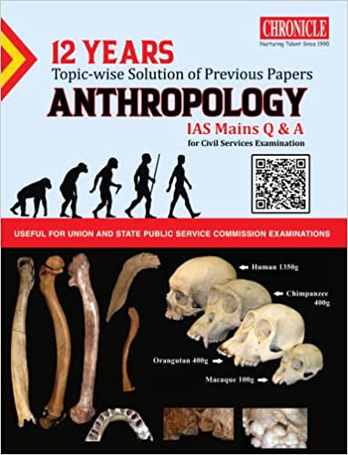 12 Years Topic-Wise Solution of Previous Papers ANTHROPOLOGY IAS Mains Q & A 2022