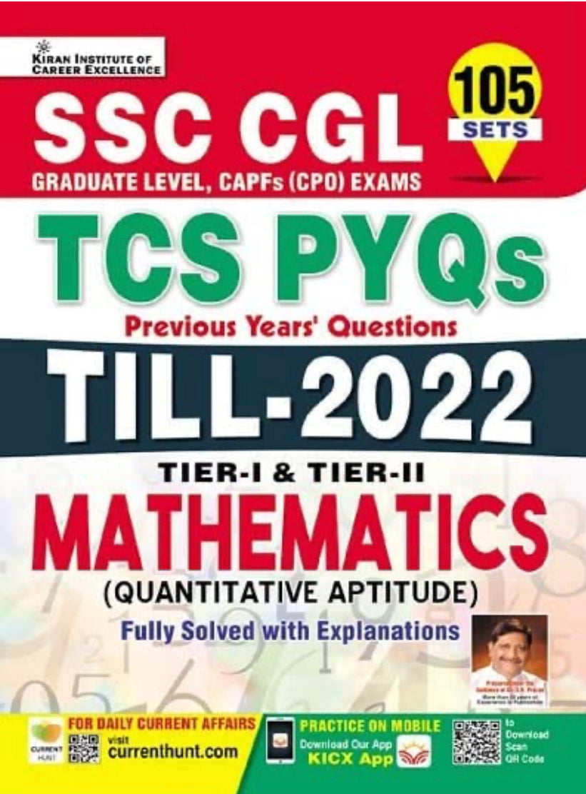 Kiran SSC CGL TCS PYQs Till 2022 Tier 1 and Tier 2 Mathematics Quantitative Aptitude Solved Papers[ENGLISH MEDIUM] 2022 EDITION
