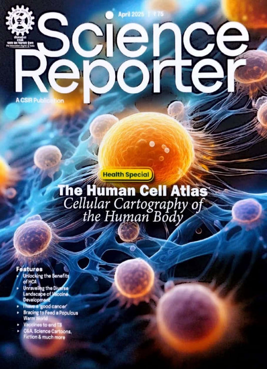 Science Reporter April 2025 Monthly Edition[English Medium]
