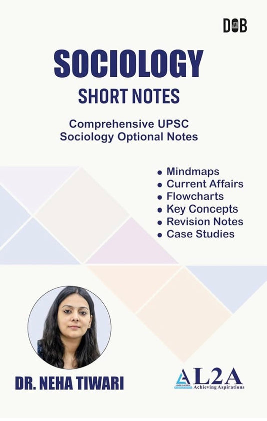 L2A Sociology Short Notes : A Comprehensive UPSC Sociology Optional Notes for UPSC Mains by Dr. Neha Tiwari[English Medium]