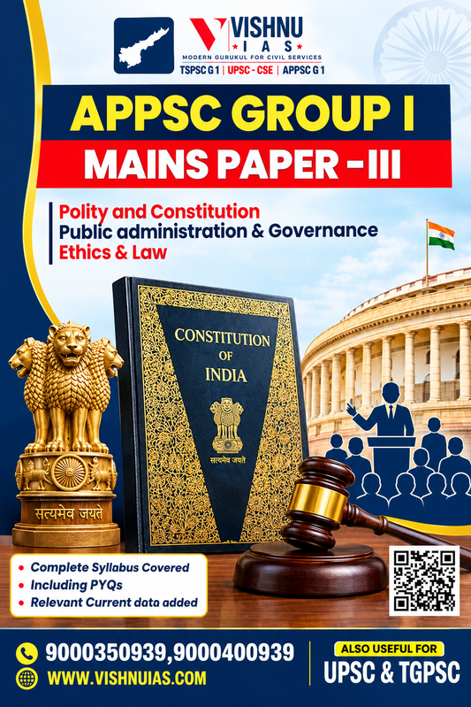 Vishnu IAS APPSC Group I Mains Paper-III Polity,Public Administration,Governance, Ethics & Law[English Medium]
