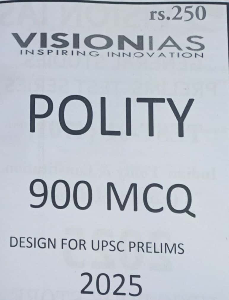 Vision IAS 900 MCQS POLITY For UPSC PRELIMS 2025 Exam Xerox Printed Material[English Medium]PHOTOCOPY