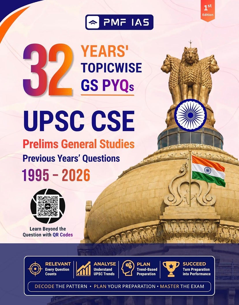PMF IAS UPSC Civil Services Prelims General Studies GS 32 Years Topicwise Solved PYQs (1995–2026)[English Medium]