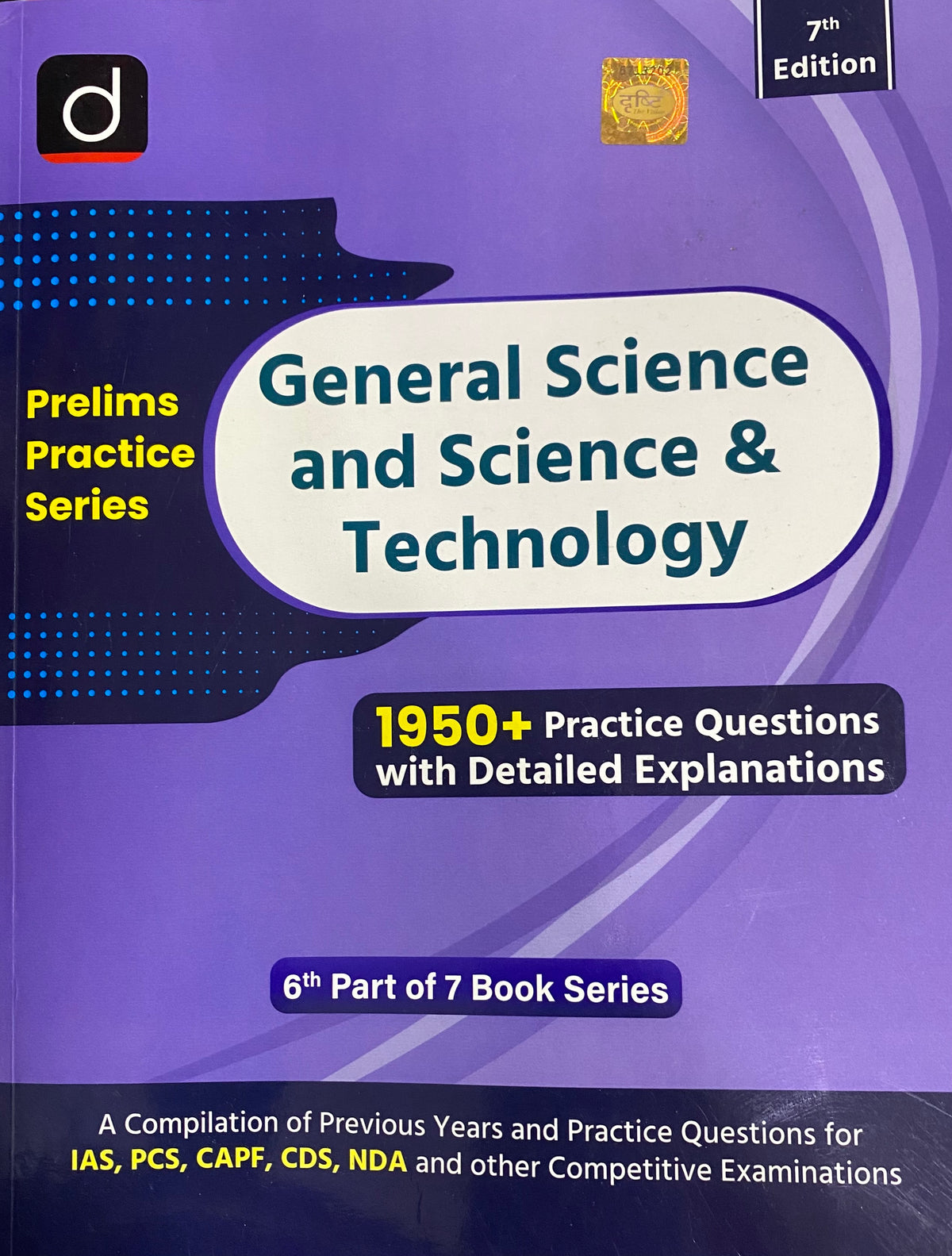 Drishti IAS Prelims Practice Series General Science,Science & Technology 7th Edition With 1950+ Practice Questions With Explanations[English Medium]
