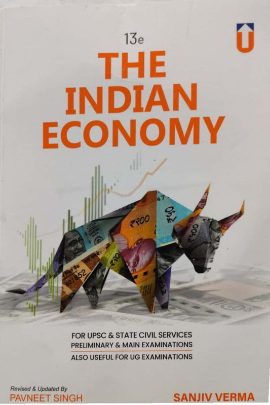 The Indian Economy  By Pavneet Singh, Sanjiv Verma 13th Edition[English Medium]Sept 2024Ed