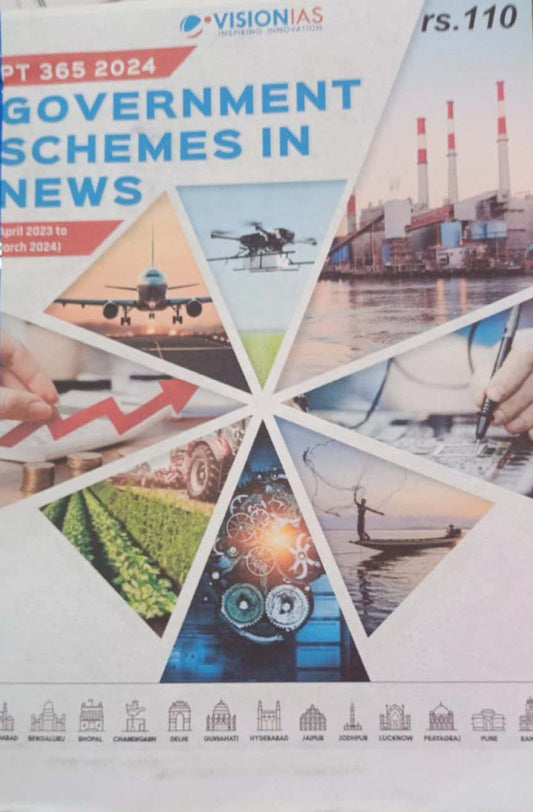 Vision IAS PT 365 Government Schemes In News(April 2023 to March 2024) Xerox Printed Material[English Medium]Xerox Printed Material