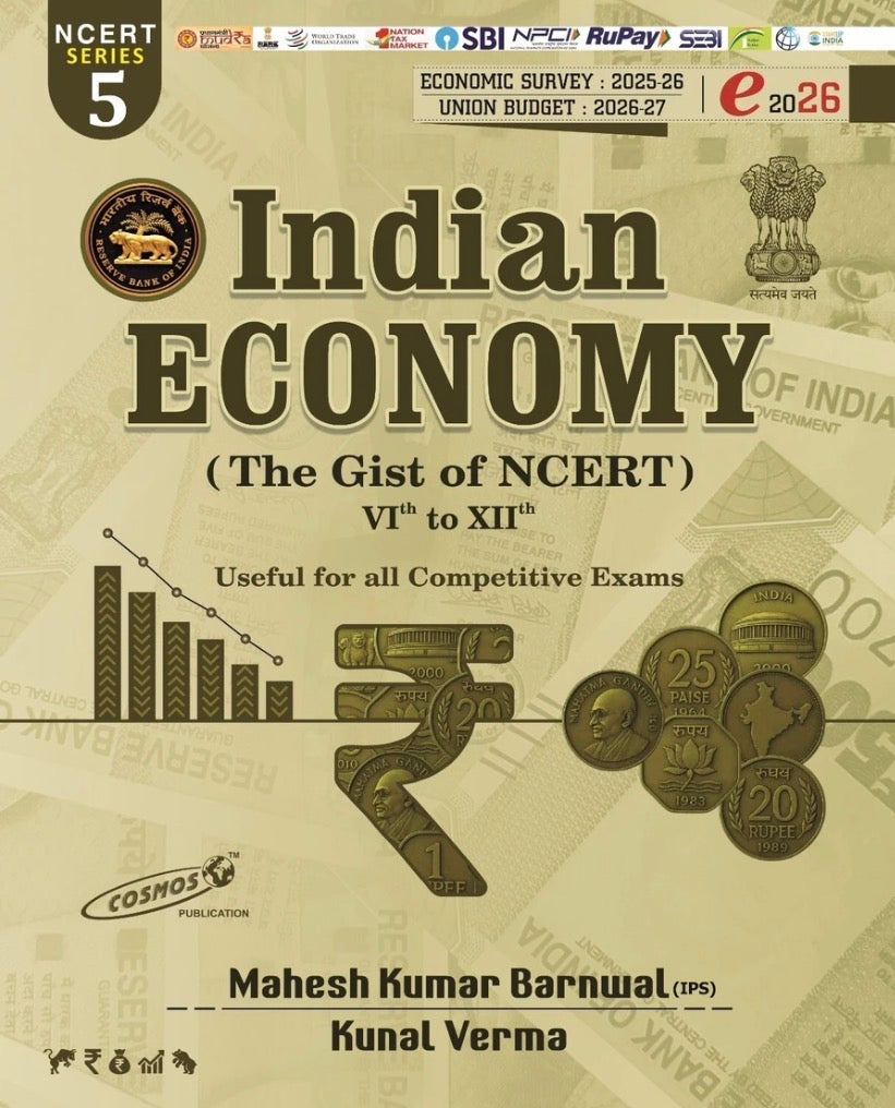 Cosmos Indian Economy Class 6 To 12 By Mahesh Kumar Barnwal,Useful For UPSC, State Services Exam[English Medium]