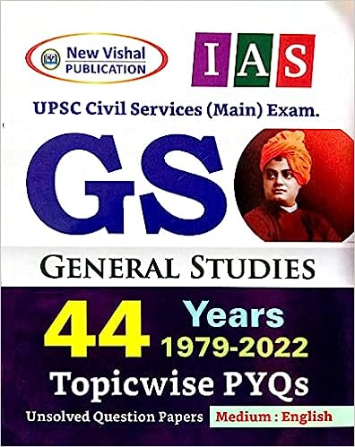 IAS Mains General Studies: Topic wise PYQs Unsolved Question Papers (44 Years 1979-2022)
