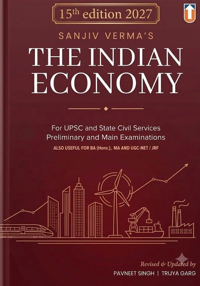 SANJIV VERMA The Indian Economy For UPSC and State Civil Services Pre & Main Exams Revised & Updated for 2027 Exams[English Medium]