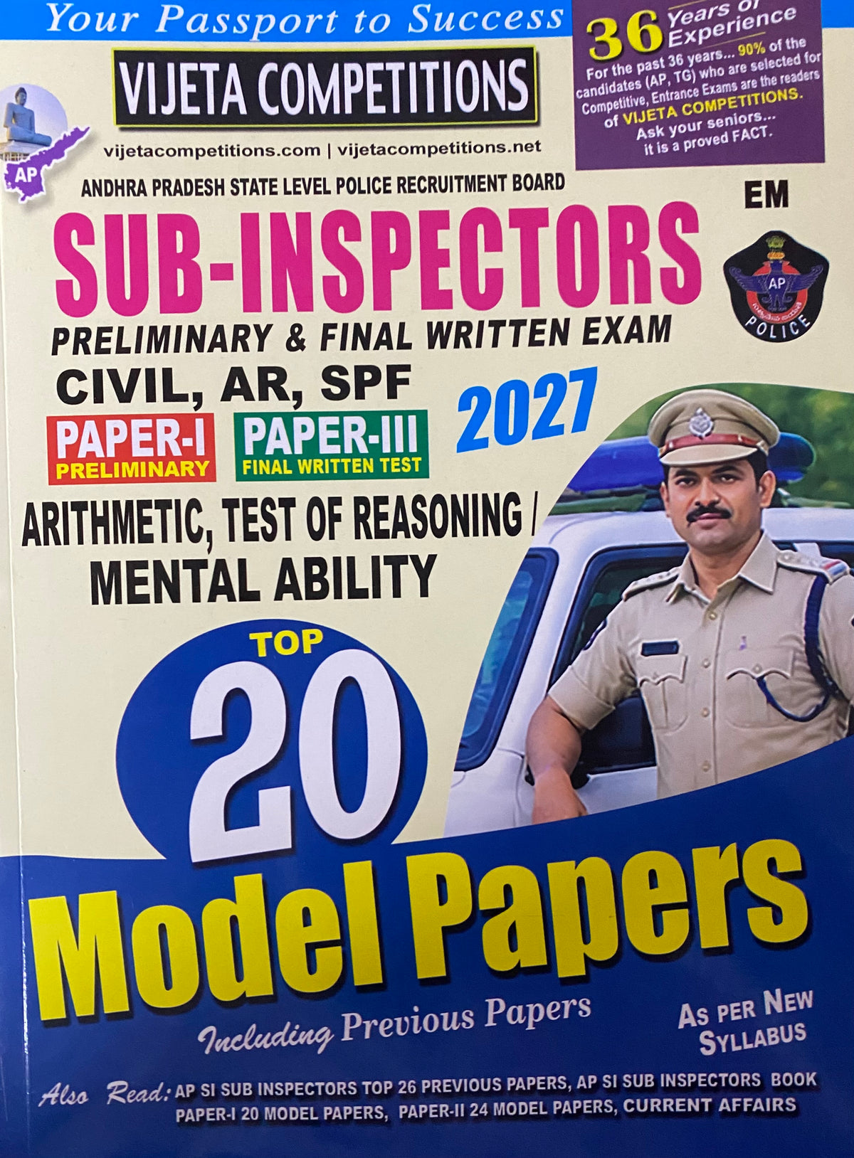 Vijeta Andhra Pradesh Sub Inspectors Prelims & Final Exam Paper-I & Paper-III Arithmetic,Test Of Reasoning, Mental Ability Top 20 Model Papers[English Medium]