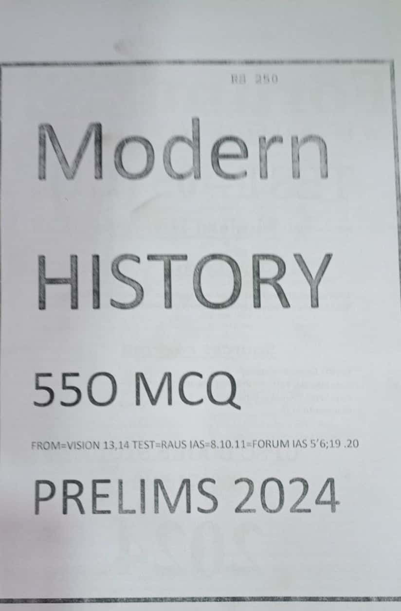 Modern History 550 MCQ For Prelims 2024 Xerox Printed Material[English Medium]