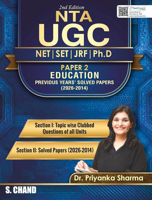 S Chand NTA UGC NET SET/JRF/Ph.D Education Paper 2 Previous Years Solved Papers(2014-2026) By Dr.Priyanka Sharma[English Medium]