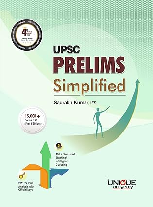 UPSC PRELIMS Simplified 4th Revised Edition by Saurabh Kumar IFS[English Medium]