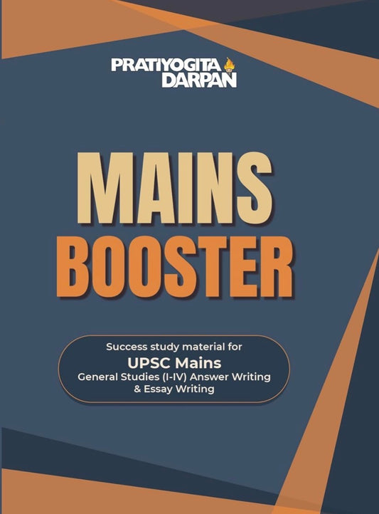 Pratiyogita Darpan MAINS BOOSTER for UPSC Civil Services Main Examination 2026-27 GS Paper I-IV Answer Writing & Essay Writing Guide[English Medium]