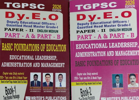 Writers TGPSC Dy.E.O Paper-II(Part-A) Basic Foundations Of Education & Paper-II (Part-B) Educational Leadership, Administration and Management 2 Books Set[English Medium]