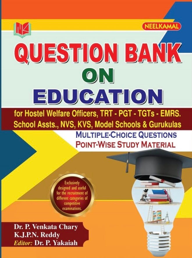 Neelkamal Question Bank on Education for DY EO,TRT,TGT,PGT, Hostel Welfare,EMRS,NVS,KVS, Model Schools & Gurukula Exams[English Medium]