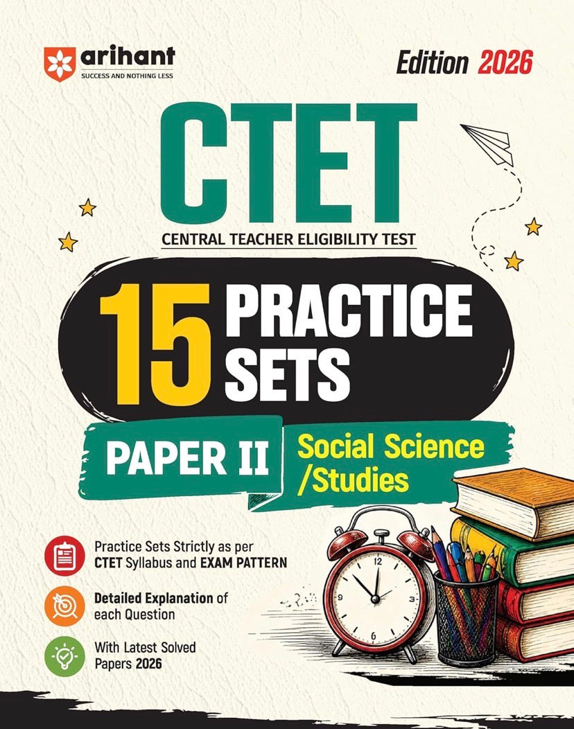 Arihant CTET 2026 15 Practice Sets Paper 2 (Class 6-8) Social Science/ Studies [English Medium]
