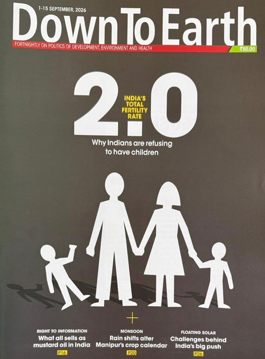 Down to Earth Fortnightly September 1-15 2026 Edition[English Medium]