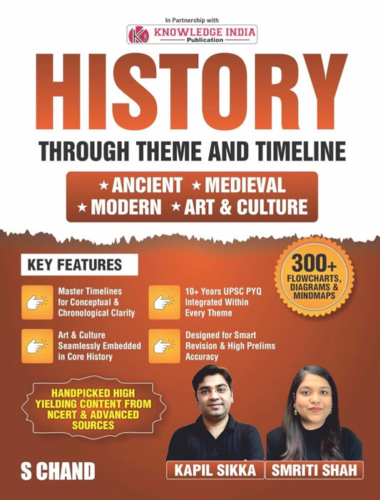 S Chand History Through Theme and Timeline Book 2026 - 2027 (Complete Indian History - Ancient, Medieval, Modern India, Art & Culture) Best for UPSC CSE Exams/PSC[English Medium]