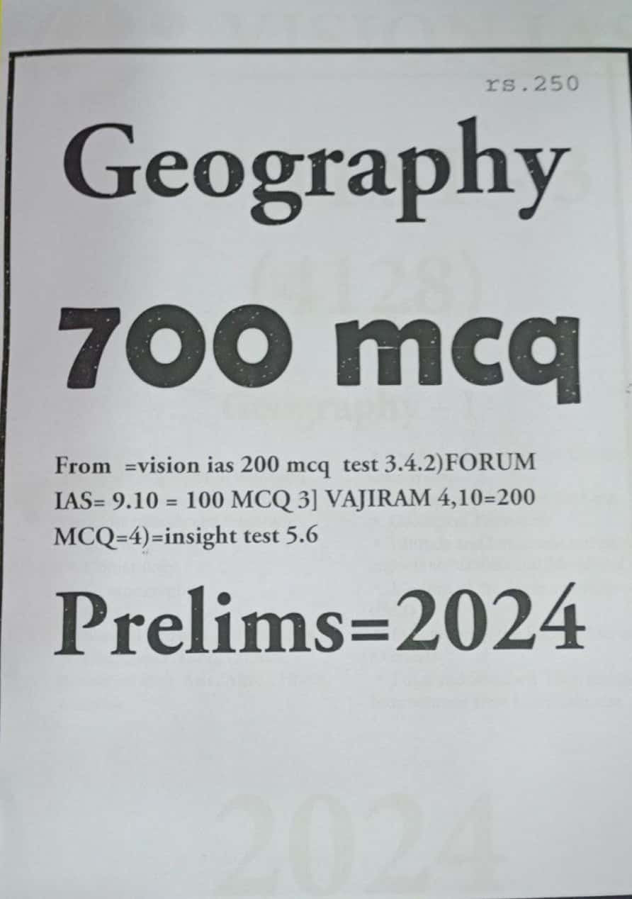 Geography 700 MCQ For Prelims 2024 Xerox Printed Material[English Medium]