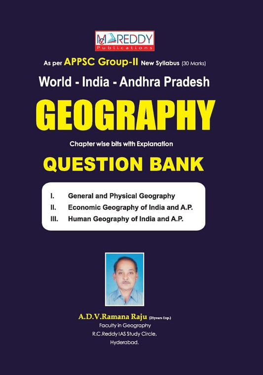 MC Reddy APPSC Geography World, India and Andhra Pradesh Chapter wise Bits With Explanations Question Bank by ADV Ramana Raju[English Medium]Jan 2024Ed