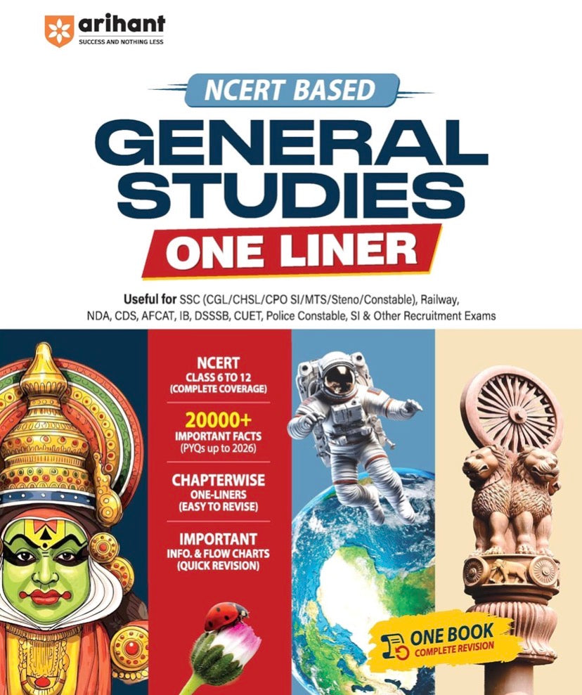 Arihant NCERT Based General Studies One Liner 20000+ Important Facts, Chapterwise One-Liners, Infographics, Mind Maps & Flow Charts For All Competitive Exams 2026Ed[English Medium]