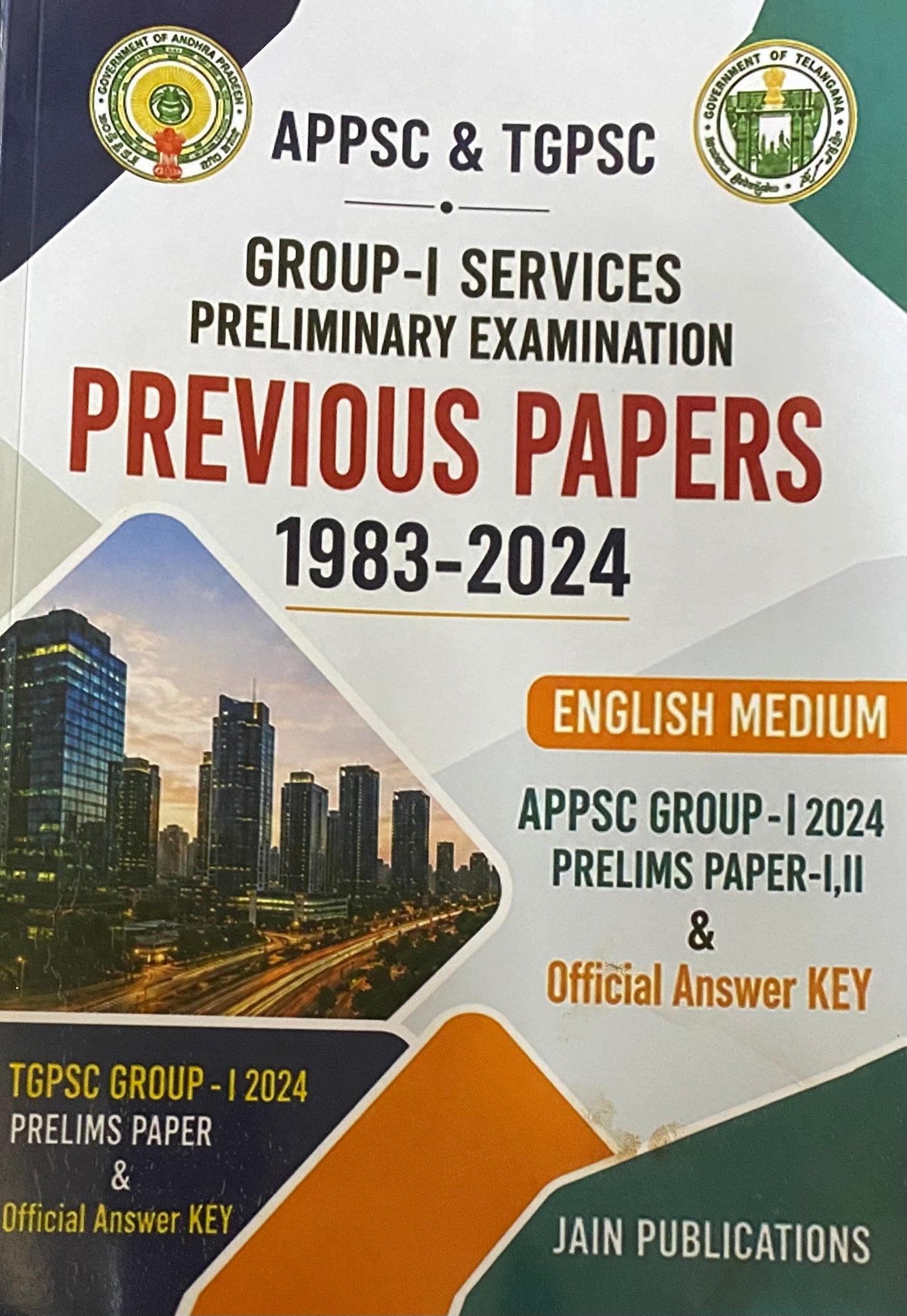 APPSC & TGPSC Group -I Prelims Previous Papers 1983-2024 By Jain Publications [English Medium]