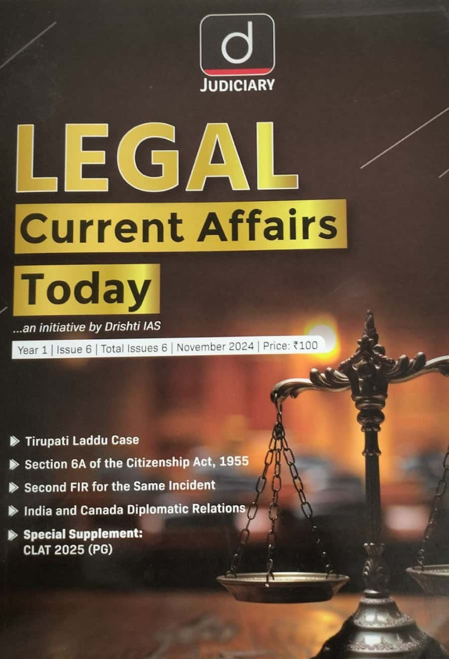 Drishti Legal Current Affairs Today November 2024 Edition[English Medium]