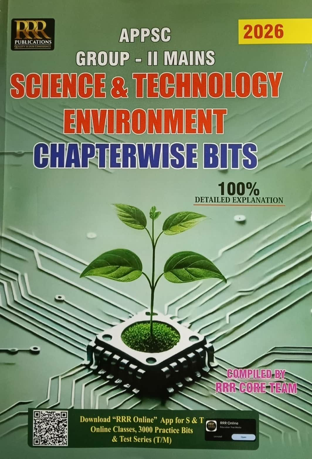 RRR APPSC Group-II Mains Science & Technology Environment Chapterwise Bits With Detailed Explanations 2026Ed[English Medium]
