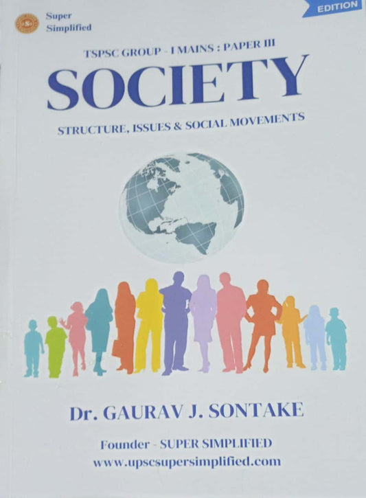 TGPSC Group 1 Mains Paper 3 Society: Structure , Issues & Social Movements By Dr Gaurav J Sontake[English Medium]2024Ed
