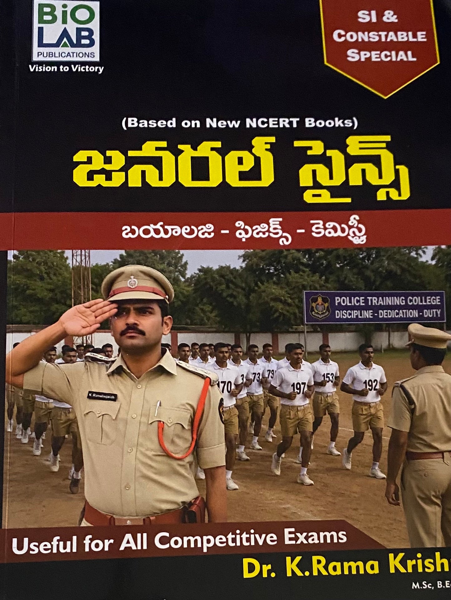 BIOLAB General Science(Biology,Physics,Chemistry) SI & Constable Special By Dr.K Ramakrishna Useful For APPSC,TGPSC & Other Exams 2026Ed[Telugu Medium]