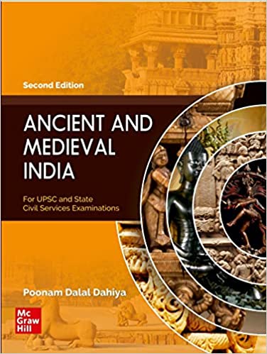 Ancient and Medieval India For UPSC and State Civil Services Examination | 2nd Edition