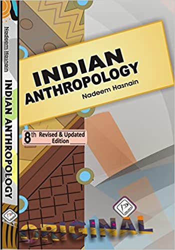 Indian Anthropology Nadeem Hasnain [ENGLISH MEDIUM]