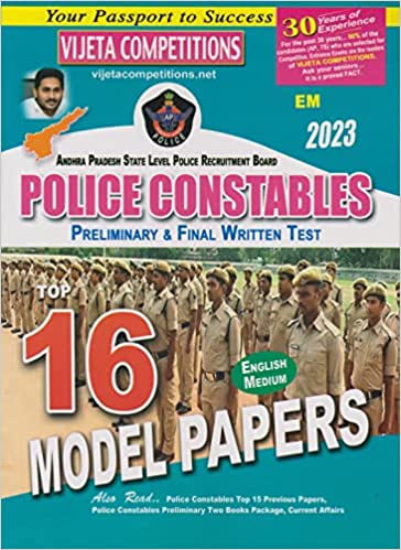 AP Police Constables Preliminary & Final Written Test Top 16 Model Paper 2023 [ENGLISH MEDIUM] VIJETHA
