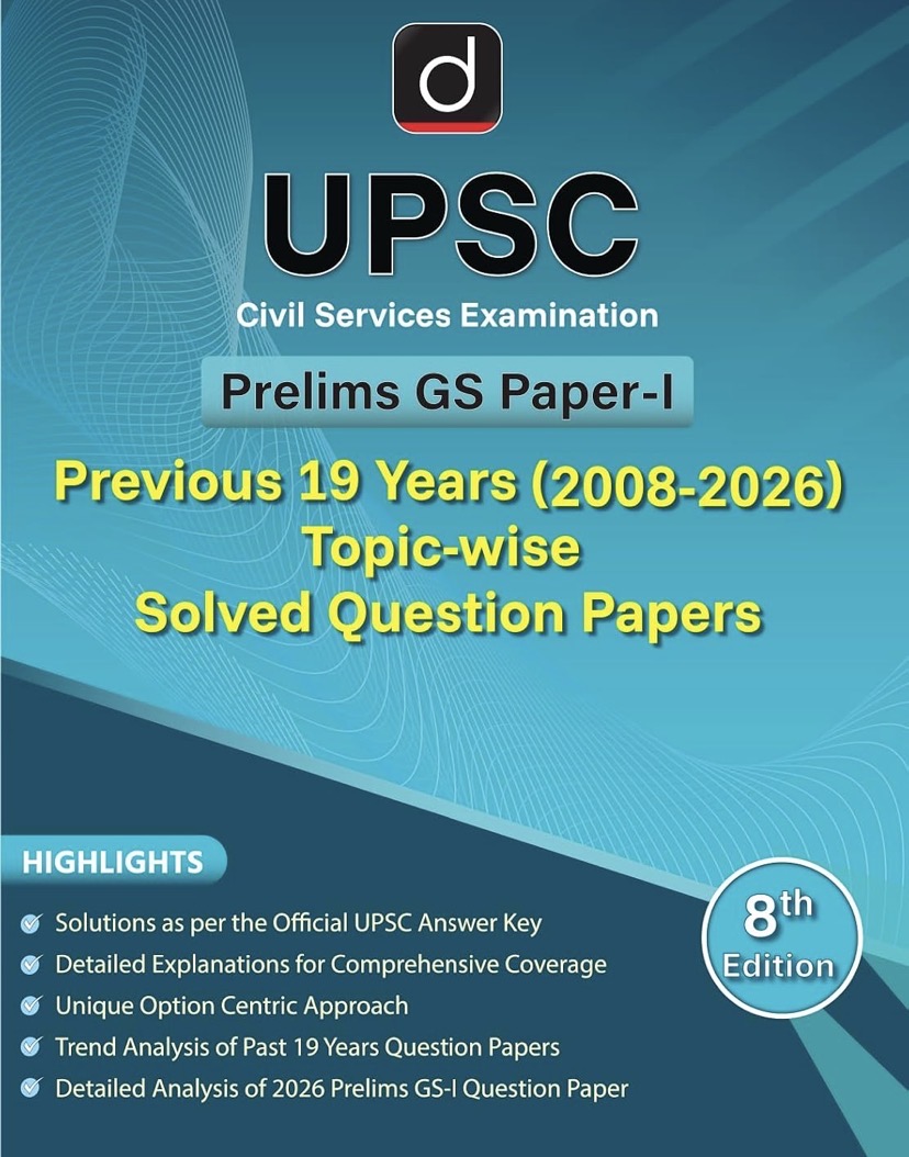 DRISHTI IAS UPSC Civil Services Examination Prelims GS Paper-I Previous 19 Years (2008–2026) Topic-wise Solved Question Papers, 8th Edition[English Medium]
