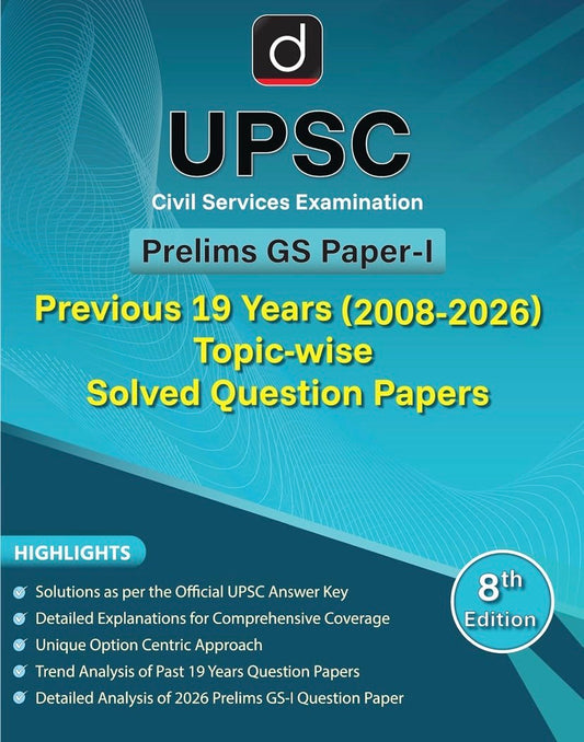 DRISHTI IAS UPSC Civil Services Examination Prelims GS Paper-I Previous 19 Years (2008–2026) Topic-wise Solved Question Papers, 8th Edition[English Medium]
