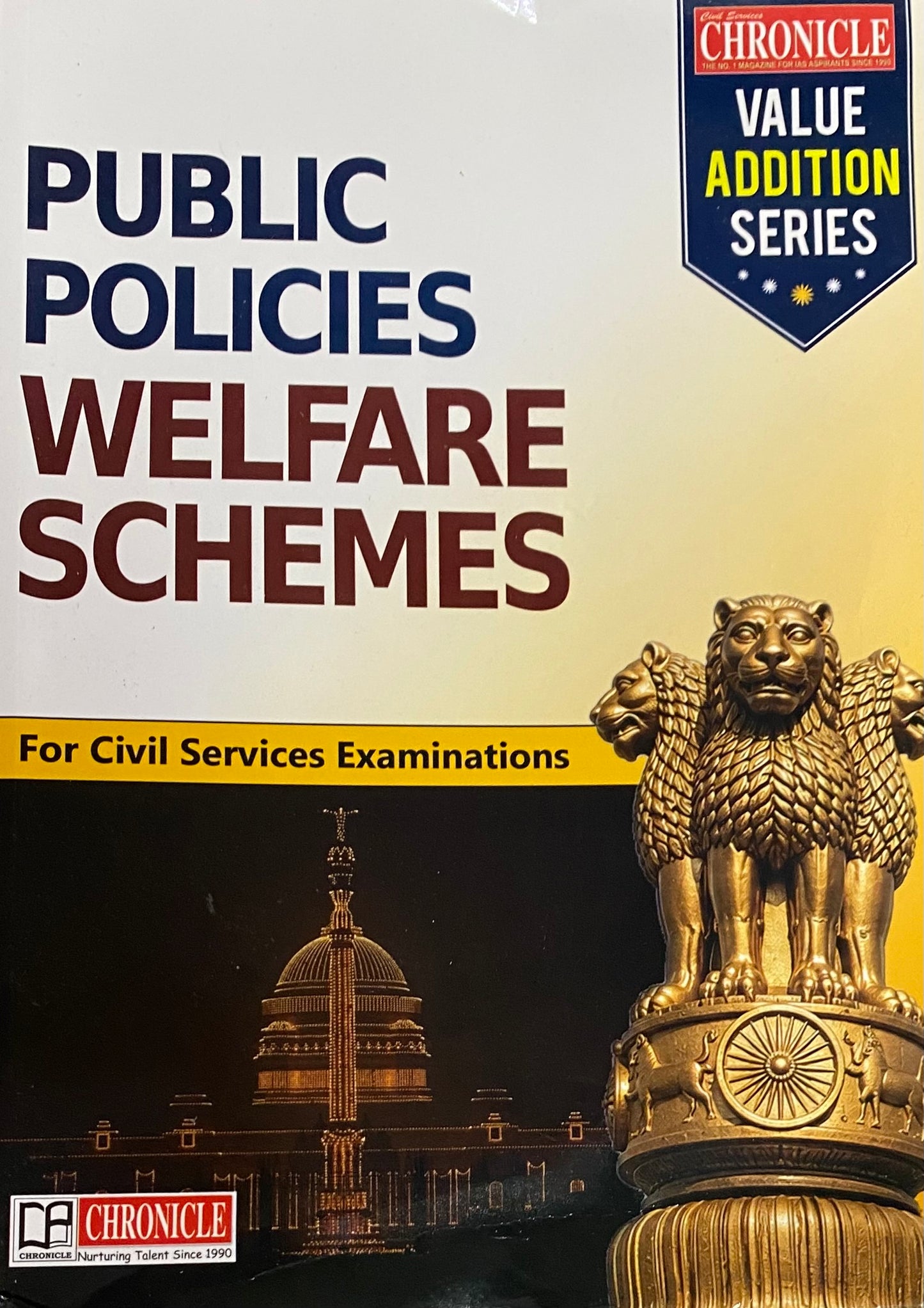 Chronicle Public Policies & Welfare Schemes Value Addition Series For Civil Services Exams[English Medium]
