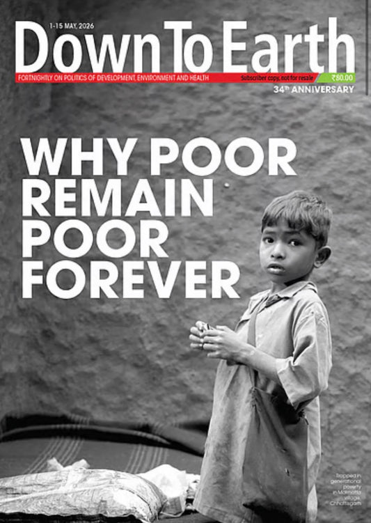 Down to Earth Fortnightly May 1-15 2026 Edition[English Medium]