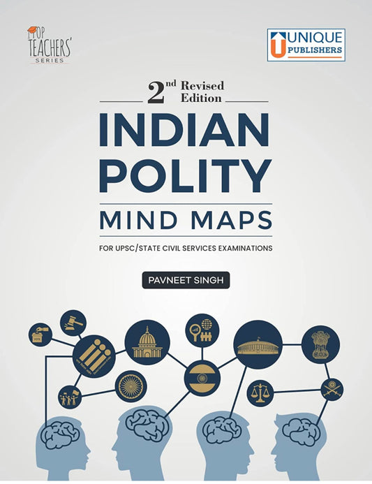 INDIAN POLITY MIND MAP FOR UPSC  BY PAVNEET SINGH [ENGLISH MEDIUM] DEC 2022 Ed