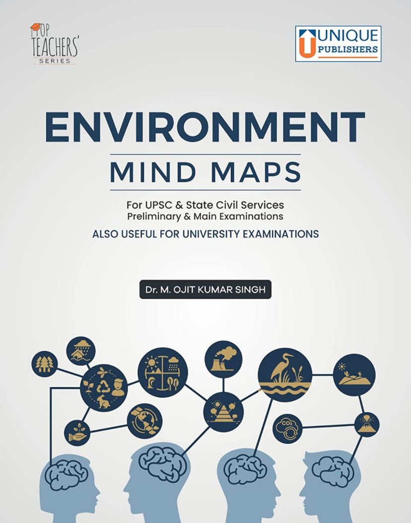 Environment Mind Maps , for UPSC & State civil services , Preliminary main Examinations[English Medium]March 2023Ed Unique
