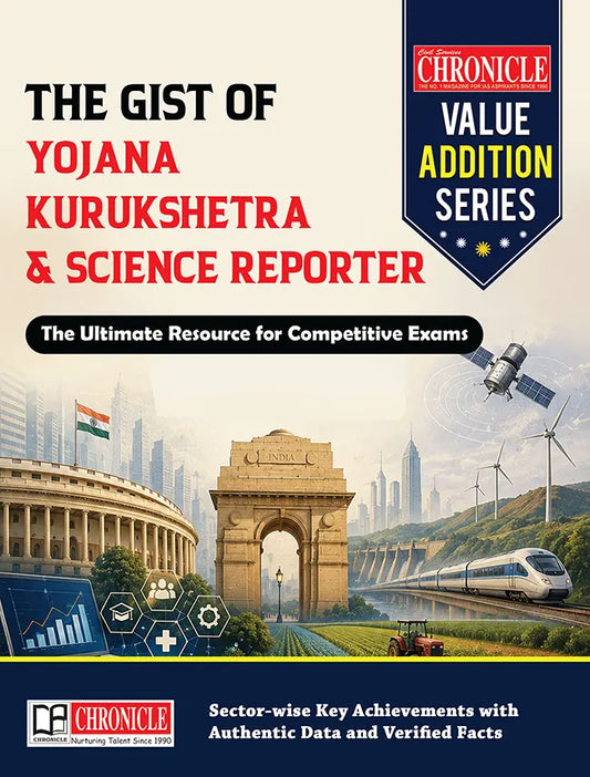 Chronicle Value Addition Series The Gist of Yojana Kurukshetra & Science Reporter 2026[English Medium]