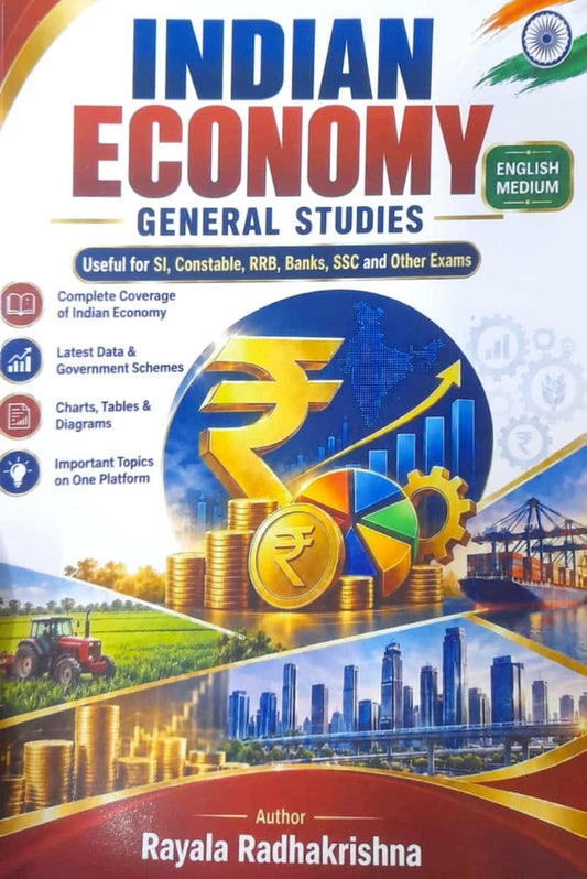 Indian Economy General Studies Useful For SI, Constable & Other Exams 2026-2027 By Rayala Radhakrishna[English Medium]