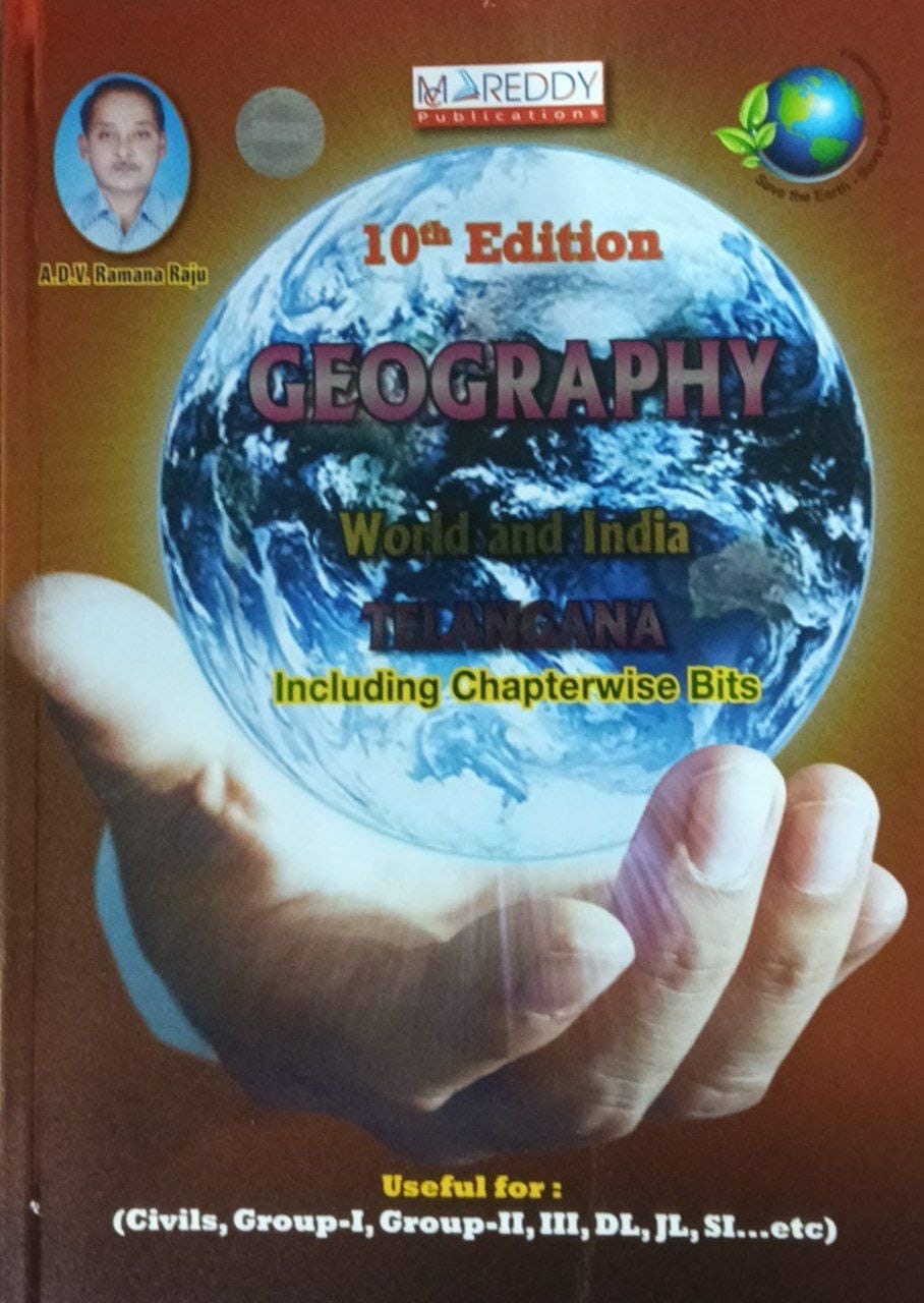 MC Reddy TGPSC GEOGRAPHY – World, India and Telangana 10th Edition By ADV Ramana Raju Sir Sept 2026Ed[English Medium]