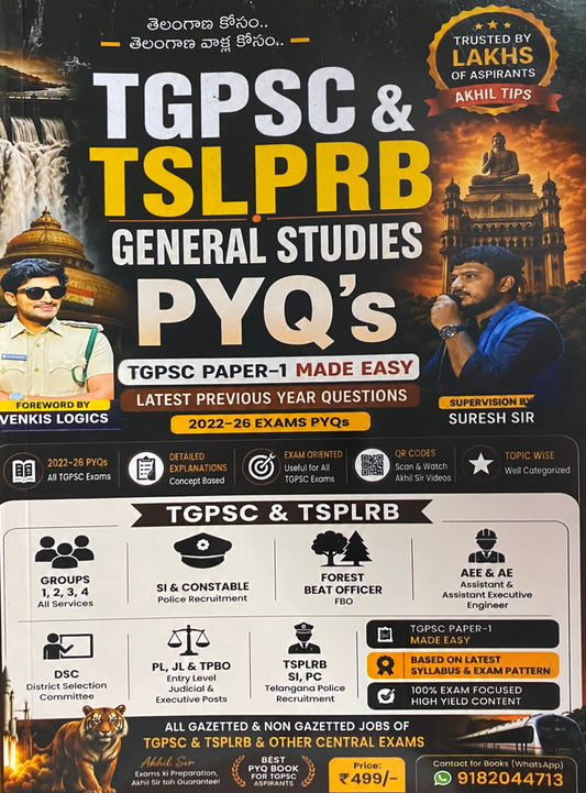 AKHILTIP’S TGPSC & TSLPRB General Studies Paper-1 Previous Year Questions (2022-2026) PYQ’s[English Medium]