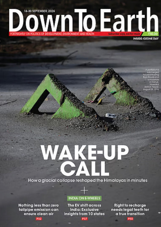 Down to Earth Fortnightly September 16-30 2026 Edition[English Medium]